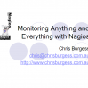 Monitoring Anything and Everything with Nagios